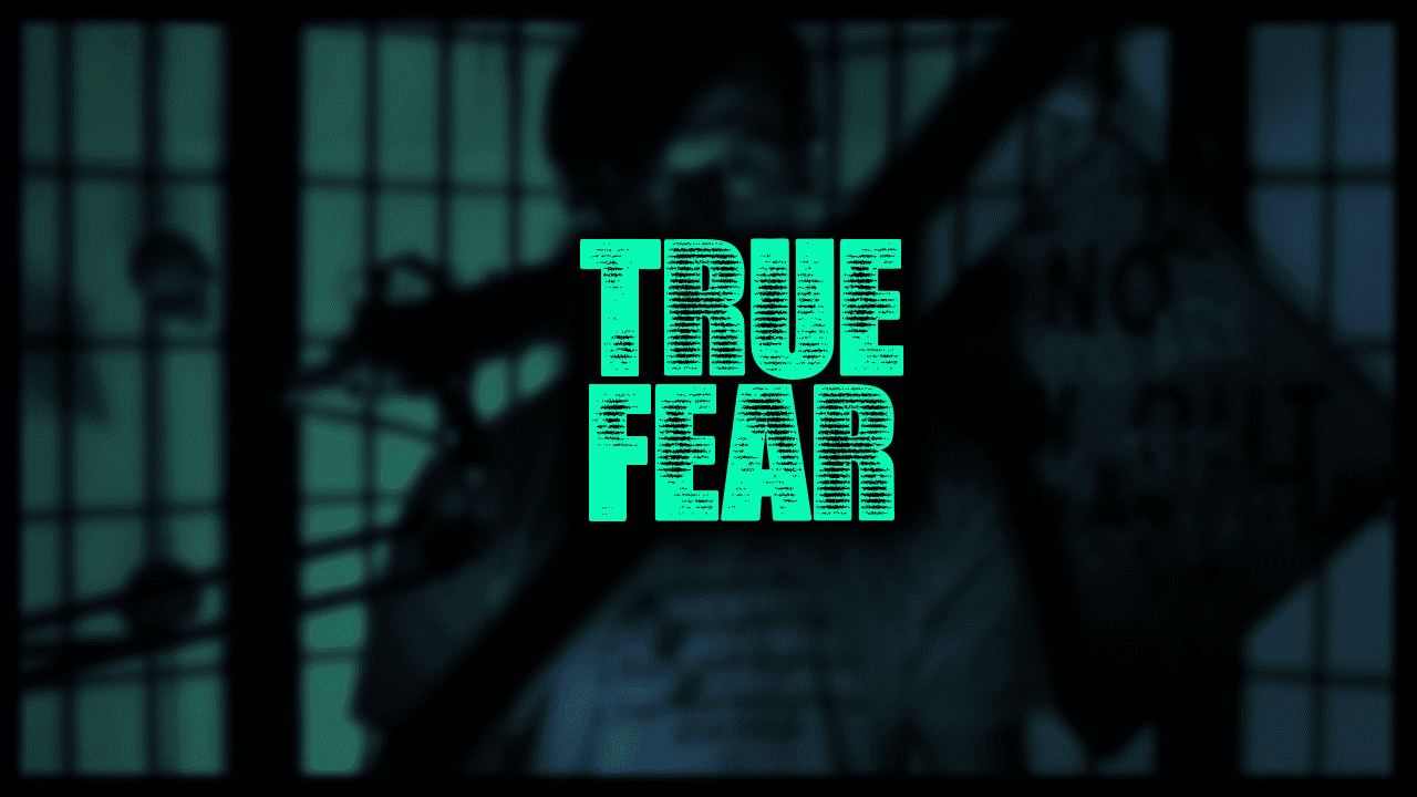 True Fear - A Web Series